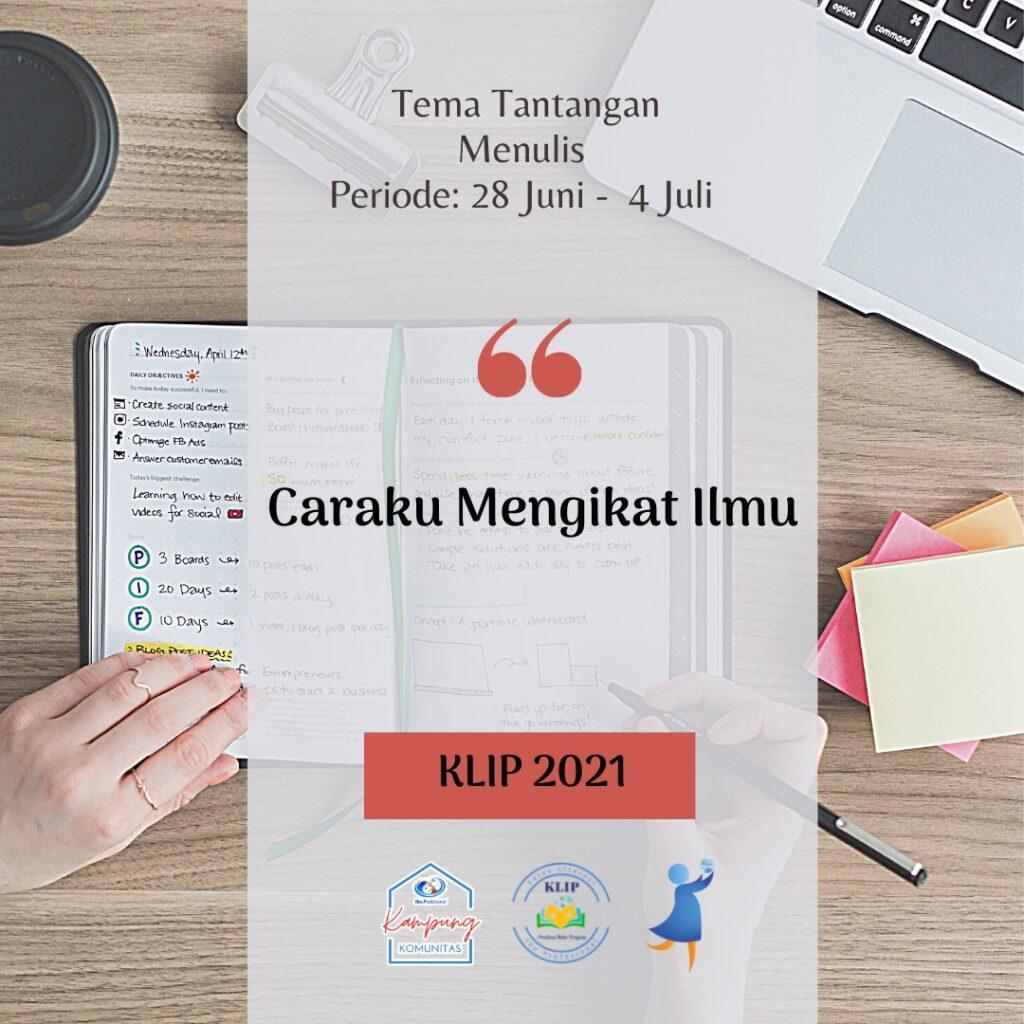 Tema tanganan Menulis KLIP