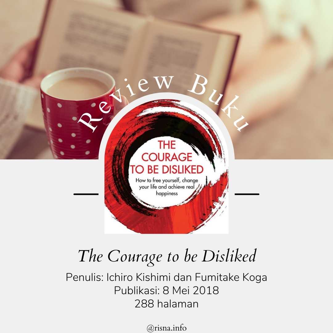 Review Buku: The Courage to Be Disliked