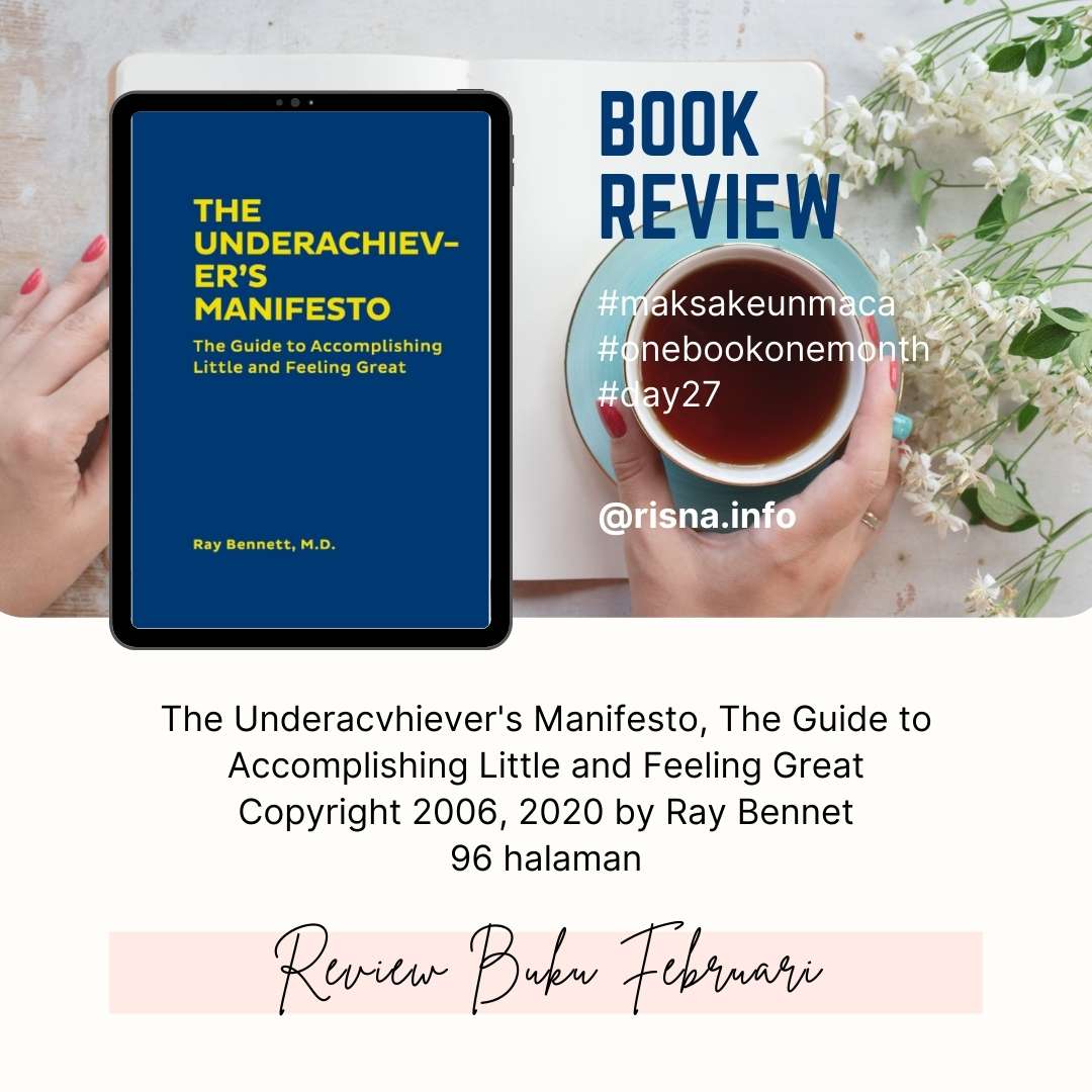 Review Buku: The Underachiever’s Manifesto