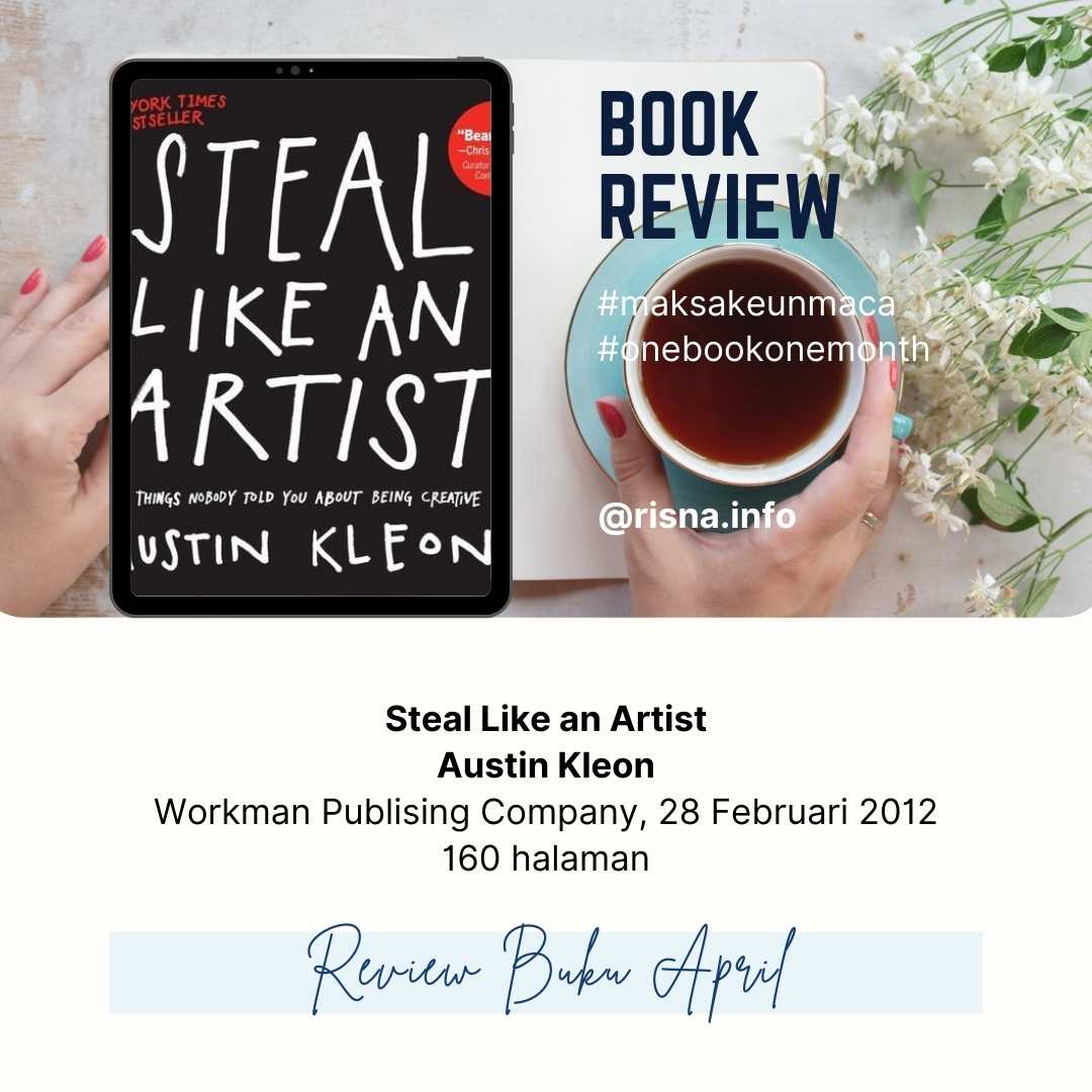 Review Buku: Mencuri Seperti Seniman, Austin Kleon