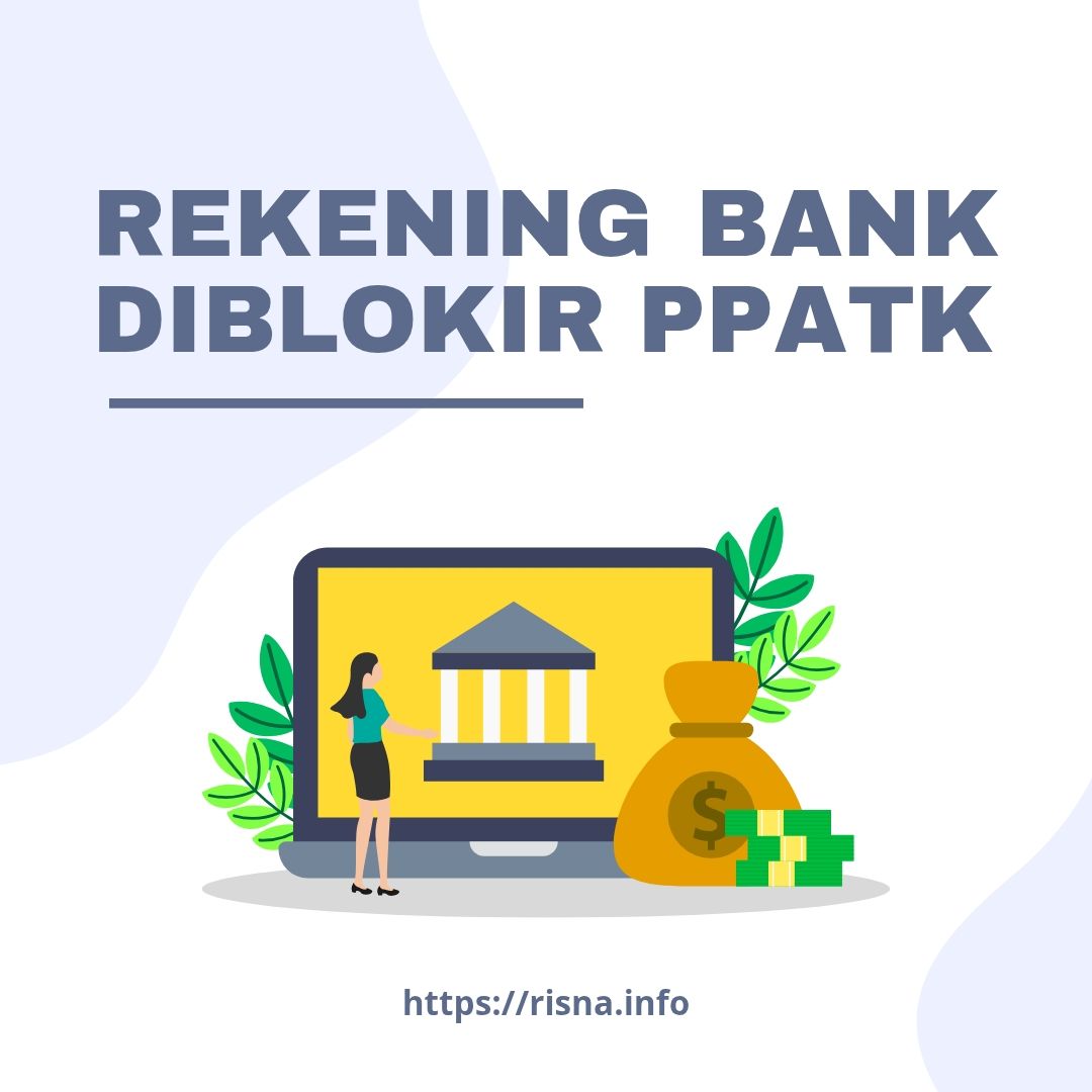 Rekening Bank Diblokir PPATK