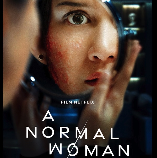 Film Netflix: “A Normal Woman”, Standar Siapa?